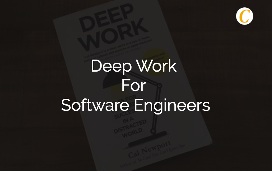 deep work for software engineers